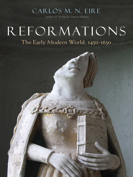 Title details for Reformations by Carlos Eire - Available